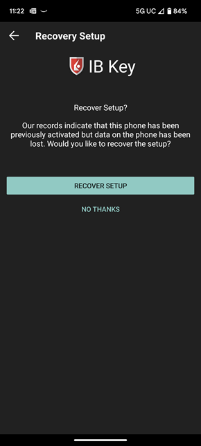 The IB Key recover setup on the Android Phone. 